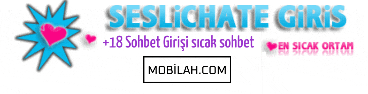 Kızlarla Sex Sohbet Siteleri